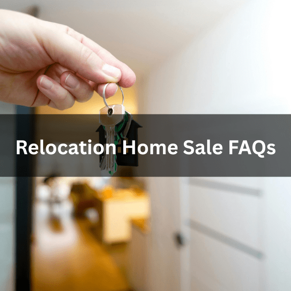 relocation home sale faqs